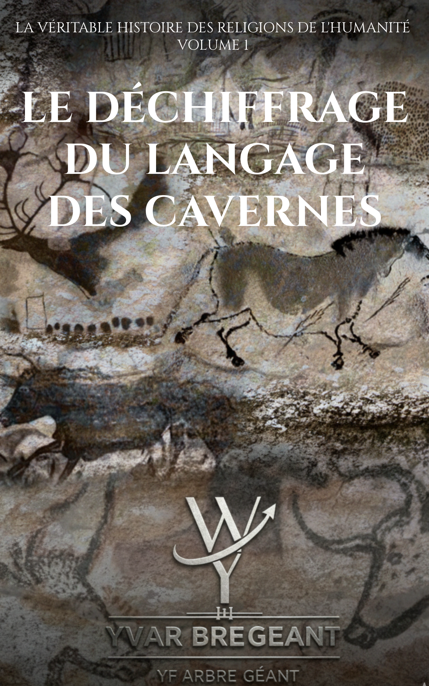 Le déchiffrage du langage des cavernes